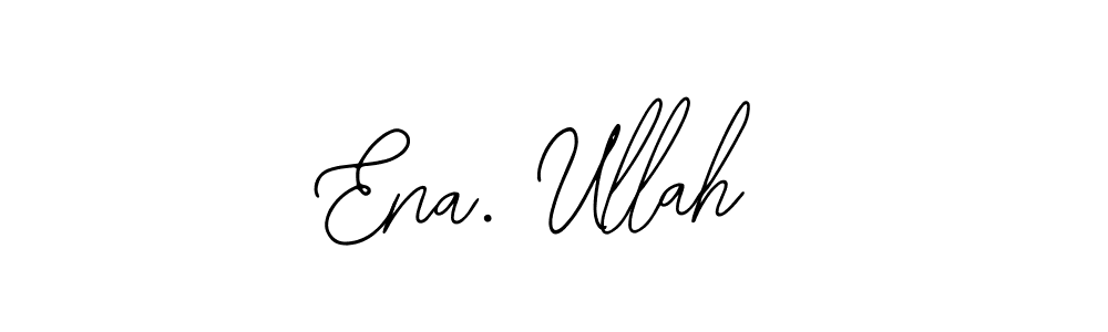 You should practise on your own different ways (Bearetta-2O07w) to write your name (Ena. Ullah) in signature. don't let someone else do it for you. Ena. Ullah signature style 12 images and pictures png