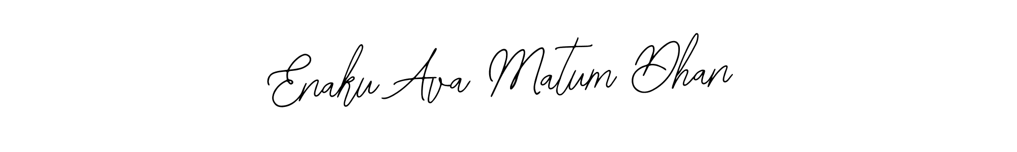 Check out images of Autograph of Enaku Ava Matum Dhan name. Actor Enaku Ava Matum Dhan Signature Style. Bearetta-2O07w is a professional sign style online. Enaku Ava Matum Dhan signature style 12 images and pictures png