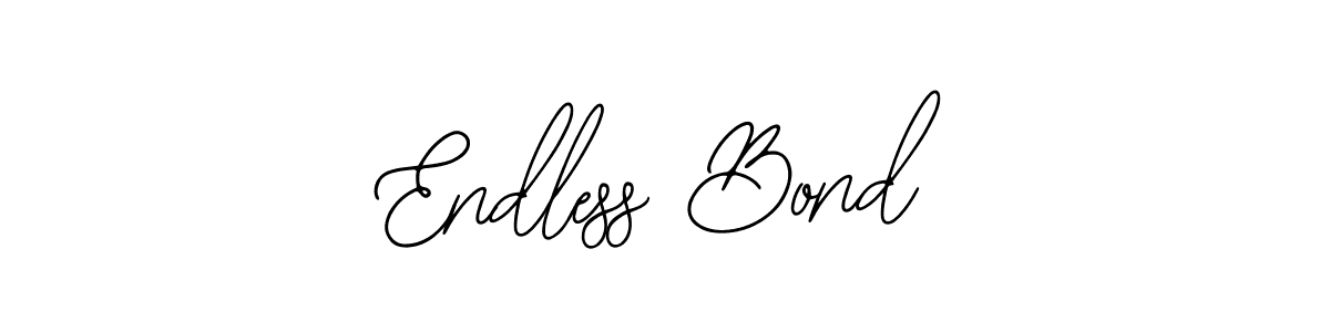 You should practise on your own different ways (Bearetta-2O07w) to write your name (Endless Bond) in signature. don't let someone else do it for you. Endless Bond signature style 12 images and pictures png