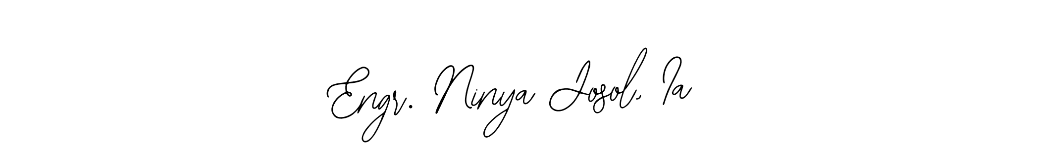 See photos of Engr. Ninya Josol, Ia official signature by Spectra . Check more albums & portfolios. Read reviews & check more about Bearetta-2O07w font. Engr. Ninya Josol, Ia signature style 12 images and pictures png