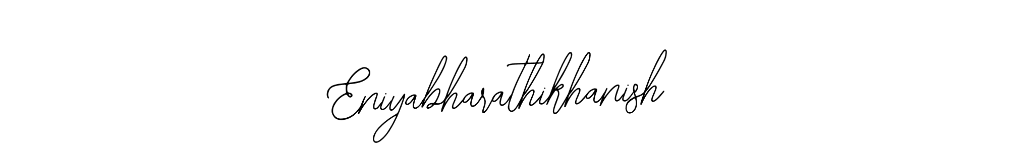Eniyabharathikhanish stylish signature style. Best Handwritten Sign (Bearetta-2O07w) for my name. Handwritten Signature Collection Ideas for my name Eniyabharathikhanish. Eniyabharathikhanish signature style 12 images and pictures png