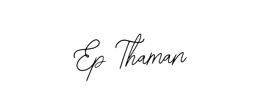 How to Draw Ep Thaman signature style? Bearetta-2O07w is a latest design signature styles for name Ep Thaman. Ep Thaman signature style 12 images and pictures png