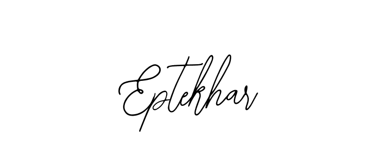 Also we have Eptekhar name is the best signature style. Create professional handwritten signature collection using Bearetta-2O07w autograph style. Eptekhar signature style 12 images and pictures png
