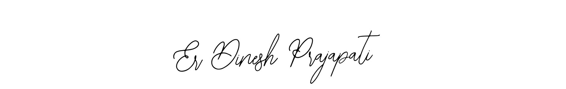 This is the best signature style for the Er Dinesh Prajapati name. Also you like these signature font (Bearetta-2O07w). Mix name signature. Er Dinesh Prajapati signature style 12 images and pictures png