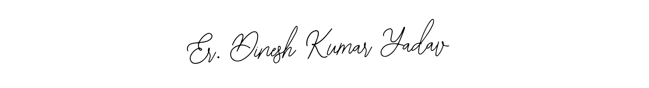 Er. Dinesh Kumar Yadav stylish signature style. Best Handwritten Sign (Bearetta-2O07w) for my name. Handwritten Signature Collection Ideas for my name Er. Dinesh Kumar Yadav. Er. Dinesh Kumar Yadav signature style 12 images and pictures png