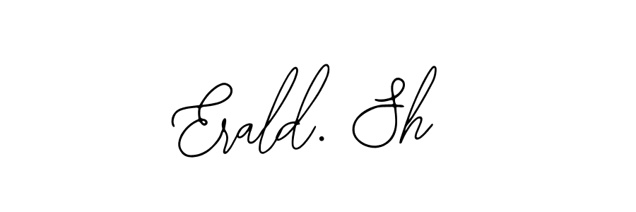 Make a beautiful signature design for name Erald. Sh. With this signature (Bearetta-2O07w) style, you can create a handwritten signature for free. Erald. Sh signature style 12 images and pictures png