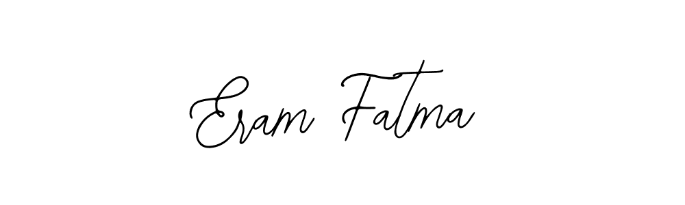 It looks lik you need a new signature style for name Eram Fatma. Design unique handwritten (Bearetta-2O07w) signature with our free signature maker in just a few clicks. Eram Fatma signature style 12 images and pictures png
