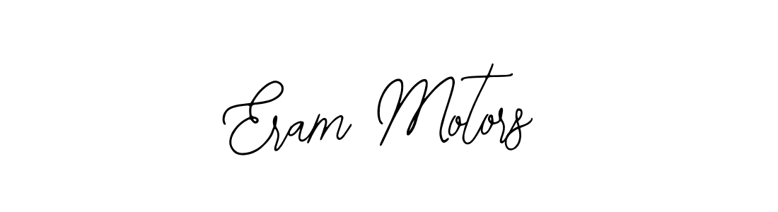 Design your own signature with our free online signature maker. With this signature software, you can create a handwritten (Bearetta-2O07w) signature for name Eram Motors. Eram Motors signature style 12 images and pictures png