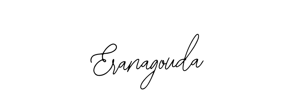 Also we have Eranagouda name is the best signature style. Create professional handwritten signature collection using Bearetta-2O07w autograph style. Eranagouda signature style 12 images and pictures png
