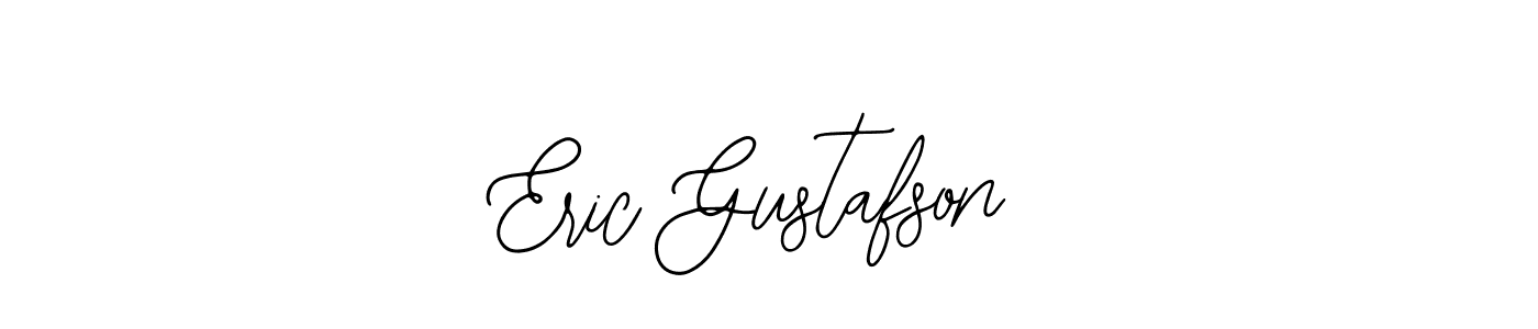 You should practise on your own different ways (Bearetta-2O07w) to write your name (Eric Gustafson) in signature. don't let someone else do it for you. Eric Gustafson signature style 12 images and pictures png