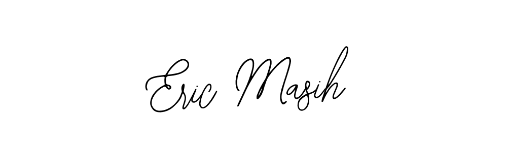 How to make Eric Masih signature? Bearetta-2O07w is a professional autograph style. Create handwritten signature for Eric Masih name. Eric Masih signature style 12 images and pictures png
