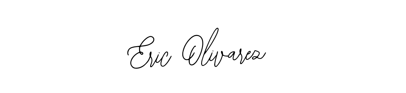 You should practise on your own different ways (Bearetta-2O07w) to write your name (Eric Olivarez) in signature. don't let someone else do it for you. Eric Olivarez signature style 12 images and pictures png