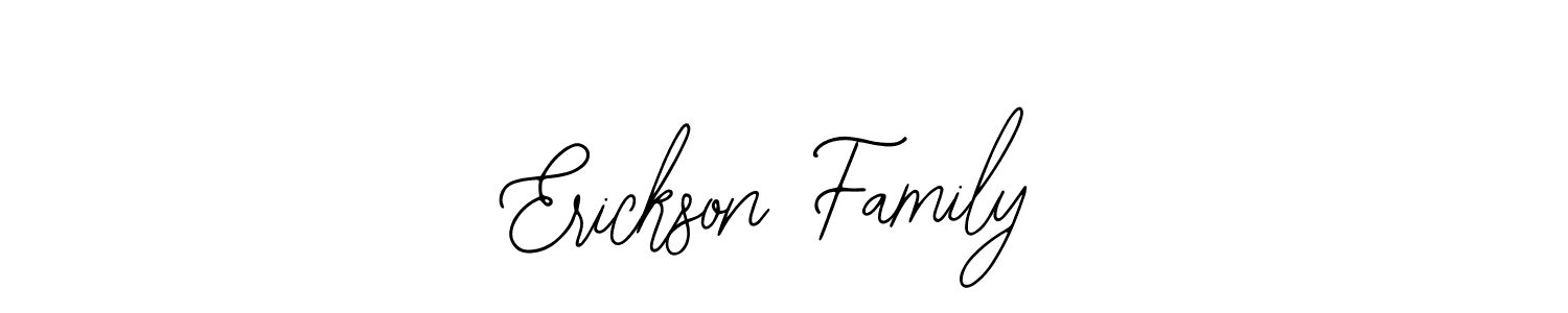 Erickson Family stylish signature style. Best Handwritten Sign (Bearetta-2O07w) for my name. Handwritten Signature Collection Ideas for my name Erickson Family. Erickson Family signature style 12 images and pictures png