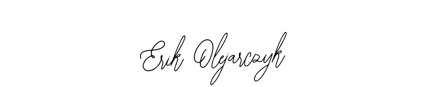 You should practise on your own different ways (Bearetta-2O07w) to write your name (Erik Olejarczyk) in signature. don't let someone else do it for you. Erik Olejarczyk signature style 12 images and pictures png