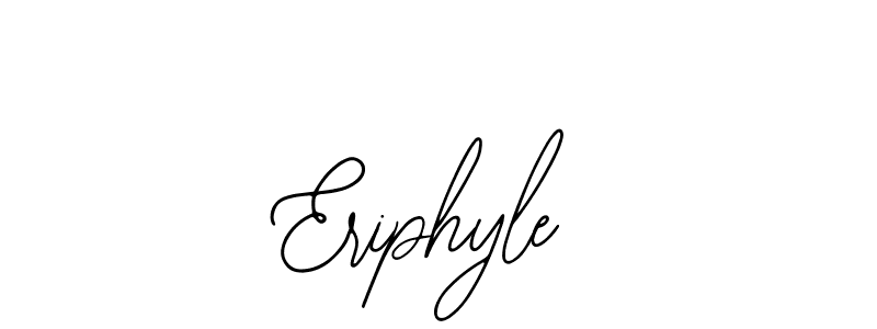 How to make Eriphyle signature? Bearetta-2O07w is a professional autograph style. Create handwritten signature for Eriphyle name. Eriphyle signature style 12 images and pictures png