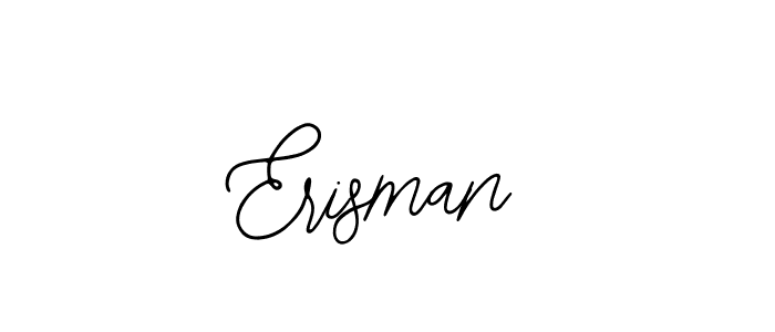 How to make Erisman name signature. Use Bearetta-2O07w style for creating short signs online. This is the latest handwritten sign. Erisman signature style 12 images and pictures png