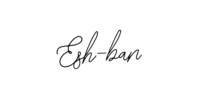 if you are searching for the best signature style for your name Esh-ban. so please give up your signature search. here we have designed multiple signature styles  using Bearetta-2O07w. Esh-ban signature style 12 images and pictures png