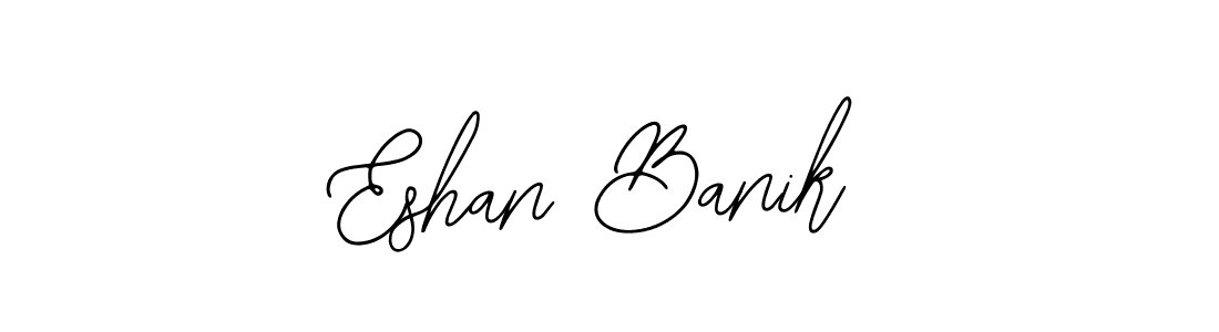 Create a beautiful signature design for name Eshan Banik. With this signature (Bearetta-2O07w) fonts, you can make a handwritten signature for free. Eshan Banik signature style 12 images and pictures png