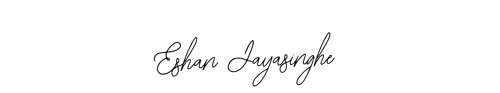 Design your own signature with our free online signature maker. With this signature software, you can create a handwritten (Bearetta-2O07w) signature for name Eshan Jayasinghe. Eshan Jayasinghe signature style 12 images and pictures png