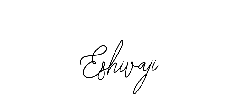 Design your own signature with our free online signature maker. With this signature software, you can create a handwritten (Bearetta-2O07w) signature for name Eshivaji. Eshivaji signature style 12 images and pictures png