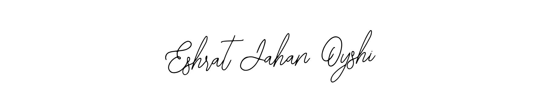 You should practise on your own different ways (Bearetta-2O07w) to write your name (Eshrat Jahan Oyshi) in signature. don't let someone else do it for you. Eshrat Jahan Oyshi signature style 12 images and pictures png