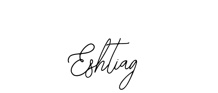 It looks lik you need a new signature style for name Eshtiag. Design unique handwritten (Bearetta-2O07w) signature with our free signature maker in just a few clicks. Eshtiag signature style 12 images and pictures png