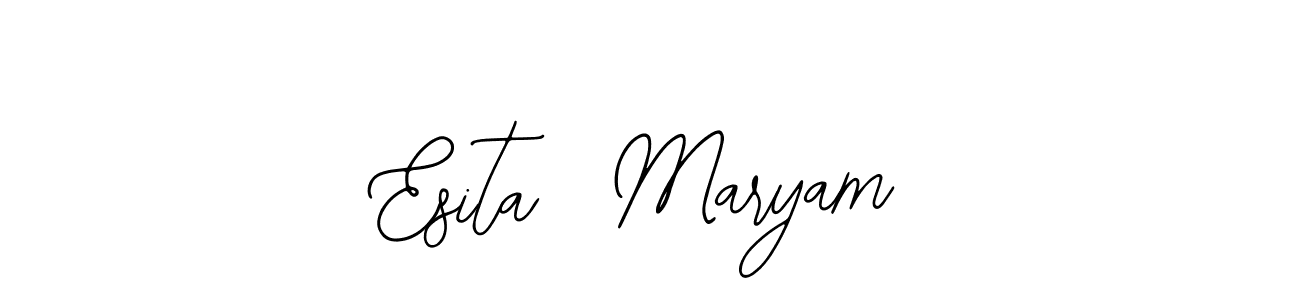 Design your own signature with our free online signature maker. With this signature software, you can create a handwritten (Bearetta-2O07w) signature for name Esita  Maryam. Esita  Maryam signature style 12 images and pictures png