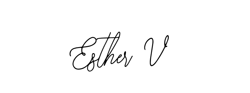 You should practise on your own different ways (Bearetta-2O07w) to write your name (Esther V) in signature. don't let someone else do it for you. Esther V signature style 12 images and pictures png