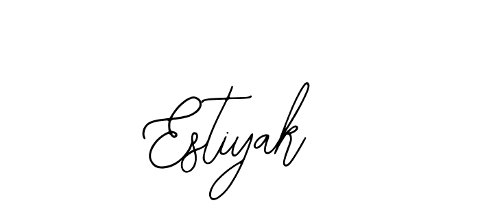 You should practise on your own different ways (Bearetta-2O07w) to write your name (Estiyak) in signature. don't let someone else do it for you. Estiyak signature style 12 images and pictures png