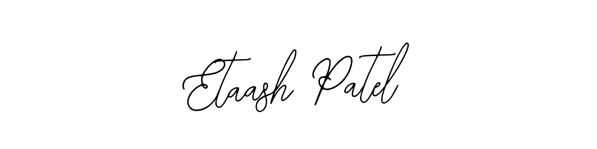 You should practise on your own different ways (Bearetta-2O07w) to write your name (Etaash Patel) in signature. don't let someone else do it for you. Etaash Patel signature style 12 images and pictures png