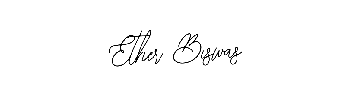 It looks lik you need a new signature style for name Ether Biswas. Design unique handwritten (Bearetta-2O07w) signature with our free signature maker in just a few clicks. Ether Biswas signature style 12 images and pictures png