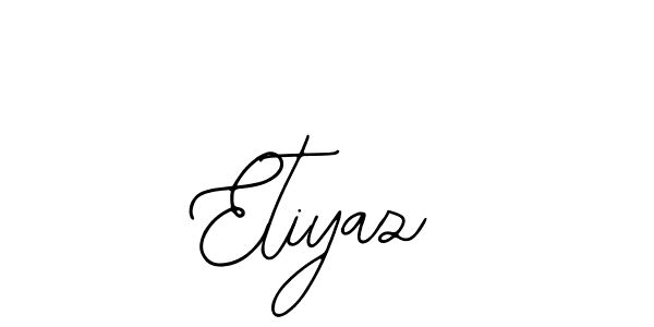 You should practise on your own different ways (Bearetta-2O07w) to write your name (Etiyaz) in signature. don't let someone else do it for you. Etiyaz signature style 12 images and pictures png
