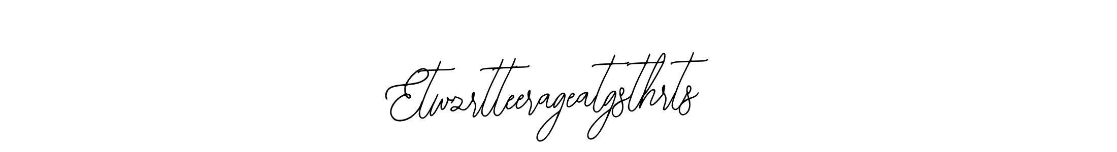 Etwzrtteerageatgsthrts stylish signature style. Best Handwritten Sign (Bearetta-2O07w) for my name. Handwritten Signature Collection Ideas for my name Etwzrtteerageatgsthrts. Etwzrtteerageatgsthrts signature style 12 images and pictures png