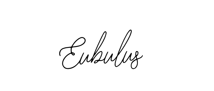 Create a beautiful signature design for name Eubulus. With this signature (Bearetta-2O07w) fonts, you can make a handwritten signature for free. Eubulus signature style 12 images and pictures png