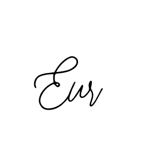 Eur stylish signature style. Best Handwritten Sign (Bearetta-2O07w) for my name. Handwritten Signature Collection Ideas for my name Eur. Eur signature style 12 images and pictures png