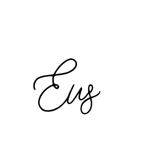 Also we have Eus name is the best signature style. Create professional handwritten signature collection using Bearetta-2O07w autograph style. Eus signature style 12 images and pictures png