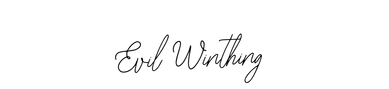 You should practise on your own different ways (Bearetta-2O07w) to write your name (Evil Winthing) in signature. don't let someone else do it for you. Evil Winthing signature style 12 images and pictures png