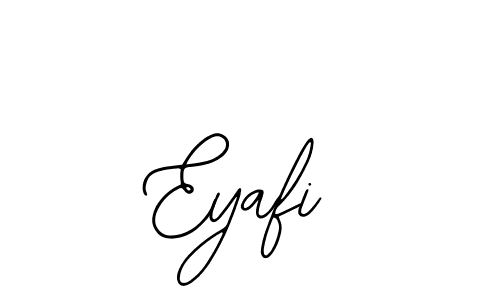 Also we have Eyafi name is the best signature style. Create professional handwritten signature collection using Bearetta-2O07w autograph style. Eyafi signature style 12 images and pictures png