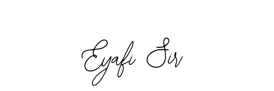 It looks lik you need a new signature style for name Eyafi Sir. Design unique handwritten (Bearetta-2O07w) signature with our free signature maker in just a few clicks. Eyafi Sir signature style 12 images and pictures png