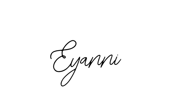 Also You can easily find your signature by using the search form. We will create Eyanni name handwritten signature images for you free of cost using Bearetta-2O07w sign style. Eyanni signature style 12 images and pictures png