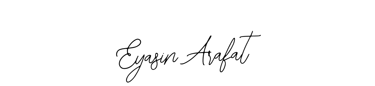 It looks lik you need a new signature style for name Eyasin Arafat. Design unique handwritten (Bearetta-2O07w) signature with our free signature maker in just a few clicks. Eyasin Arafat signature style 12 images and pictures png