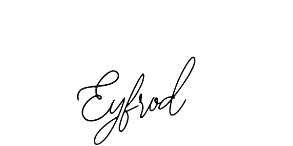 Make a beautiful signature design for name Eyfrod. With this signature (Bearetta-2O07w) style, you can create a handwritten signature for free. Eyfrod signature style 12 images and pictures png