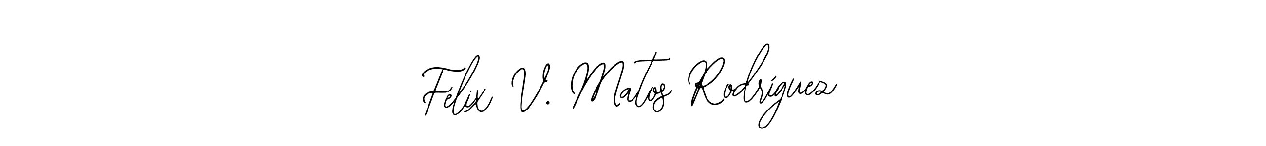 Also we have Félix V. Matos Rodríguez name is the best signature style. Create professional handwritten signature collection using Bearetta-2O07w autograph style. Félix V. Matos Rodríguez signature style 12 images and pictures png