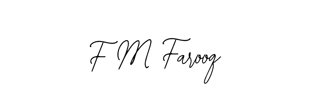 Similarly Bearetta-2O07w is the best handwritten signature design. Signature creator online .You can use it as an online autograph creator for name F M Farooq. F M Farooq signature style 12 images and pictures png