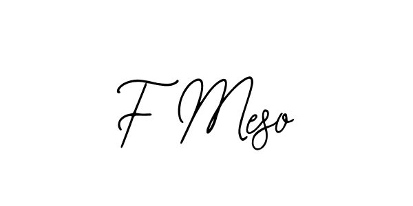 Check out images of Autograph of F Meso name. Actor F Meso Signature Style. Bearetta-2O07w is a professional sign style online. F Meso signature style 12 images and pictures png