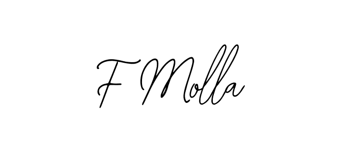 How to make F Molla name signature. Use Bearetta-2O07w style for creating short signs online. This is the latest handwritten sign. F Molla signature style 12 images and pictures png