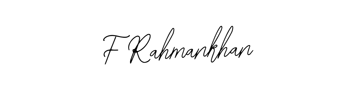 How to make F Rahmankhan signature? Bearetta-2O07w is a professional autograph style. Create handwritten signature for F Rahmankhan name. F Rahmankhan signature style 12 images and pictures png