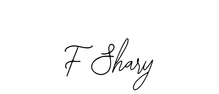 You should practise on your own different ways (Bearetta-2O07w) to write your name (F Shary) in signature. don't let someone else do it for you. F Shary signature style 12 images and pictures png