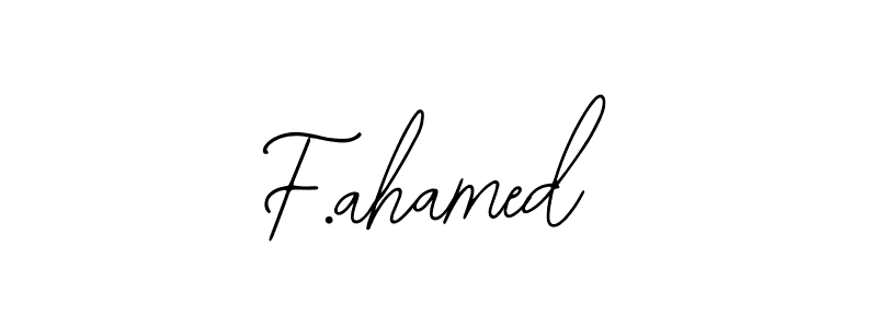 F.ahamed stylish signature style. Best Handwritten Sign (Bearetta-2O07w) for my name. Handwritten Signature Collection Ideas for my name F.ahamed. F.ahamed signature style 12 images and pictures png