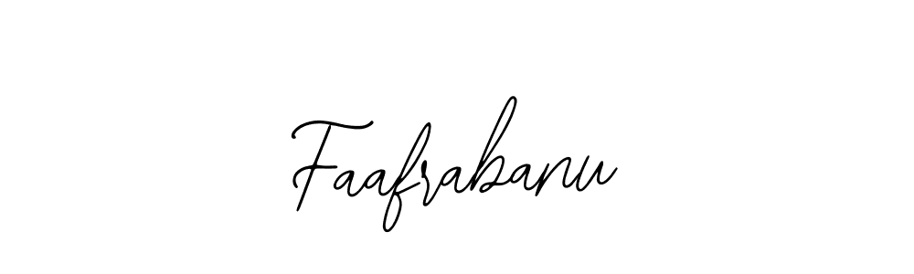 Make a beautiful signature design for name Faafrabanu. With this signature (Bearetta-2O07w) style, you can create a handwritten signature for free. Faafrabanu signature style 12 images and pictures png